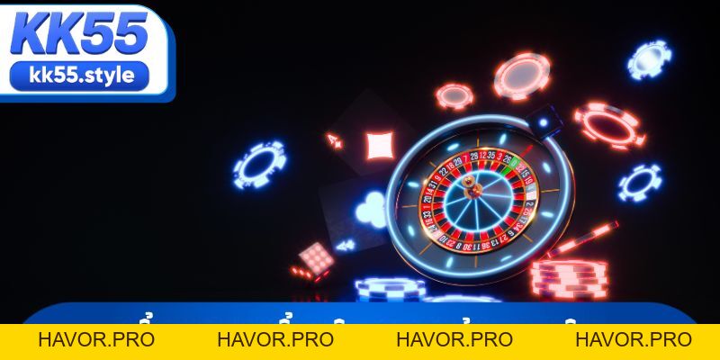 Live Casino KK55 và Những Sảnh Cược Trực Tuyến Đẳng Cấp - havor.pro