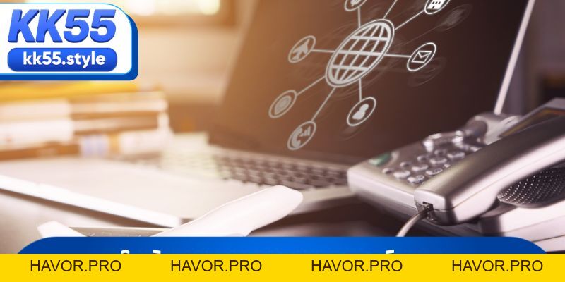 Hướng Dẫn Đăng Ký Đại Lý KK55 Nhận Hoa Hồng Cao Nhất - havor.pro