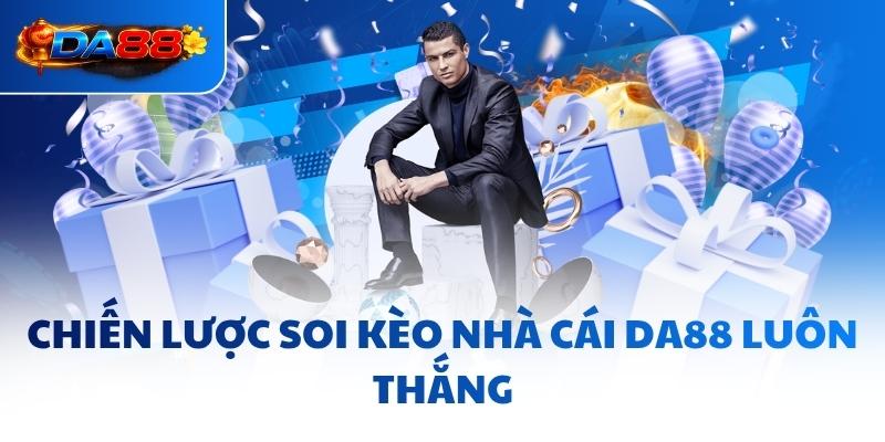 Kèo Nhà Cái DA88 - Mẹo Giúp Bạn Vào Bờ Nhanh Chóng, An Toàn - havor.pro