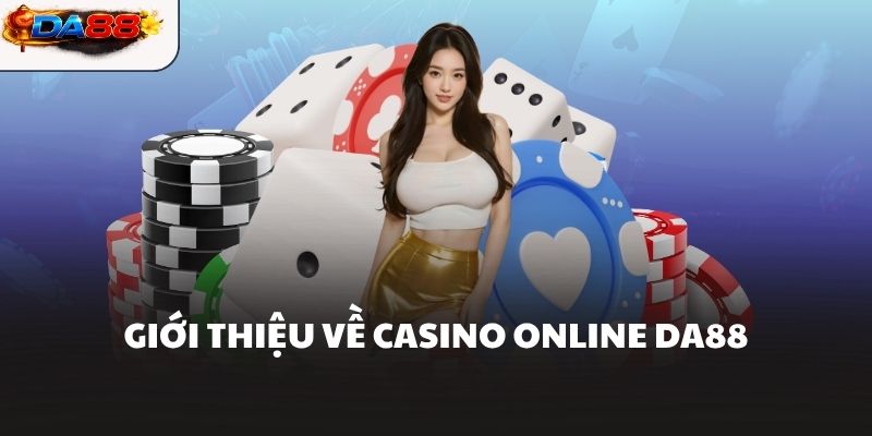 Casino Online Da88 – Thế Giới Giải Trí Đỉnh Cao Hiện Đại - havor.pro