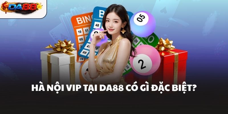 Hà Nội Vip Da88 Và Cách Soi Cầu Hiệu Quả Dành Cho Người Mới - havor.pro
