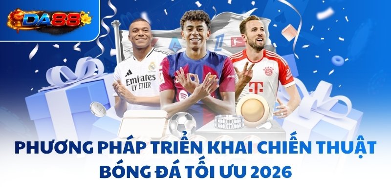 Chiến Thuật Bóng Đá DA88 - “Chìa Khóa Vàng” Nâng Lợi Nhuận - havor.pro
