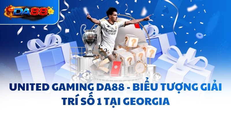 United Gaming DA88 - Sảnh Cung Cấp 60000+ Sự Kiện Mỗi Tháng - havor.pro