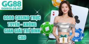 GG88 casino live và Baccarat - Sảnh Cược Trực Tuyến Uy Tín - havor.pro