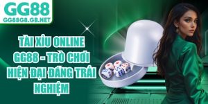 Tài Xỉu & Xóc Đĩa GG88 - Game Dân Gian Đổi Thưởng Uy Tín - havor.pro