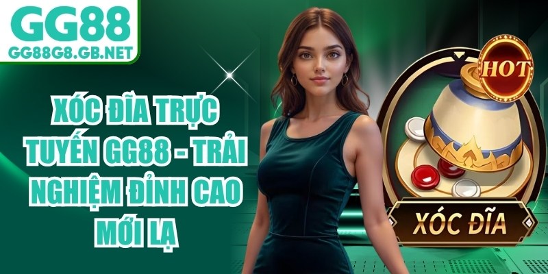 Xóc Đĩa Trực Tuyến GG88 - Trải Nghiệm Đỉnh Cao Mới Lạ - havor.pro